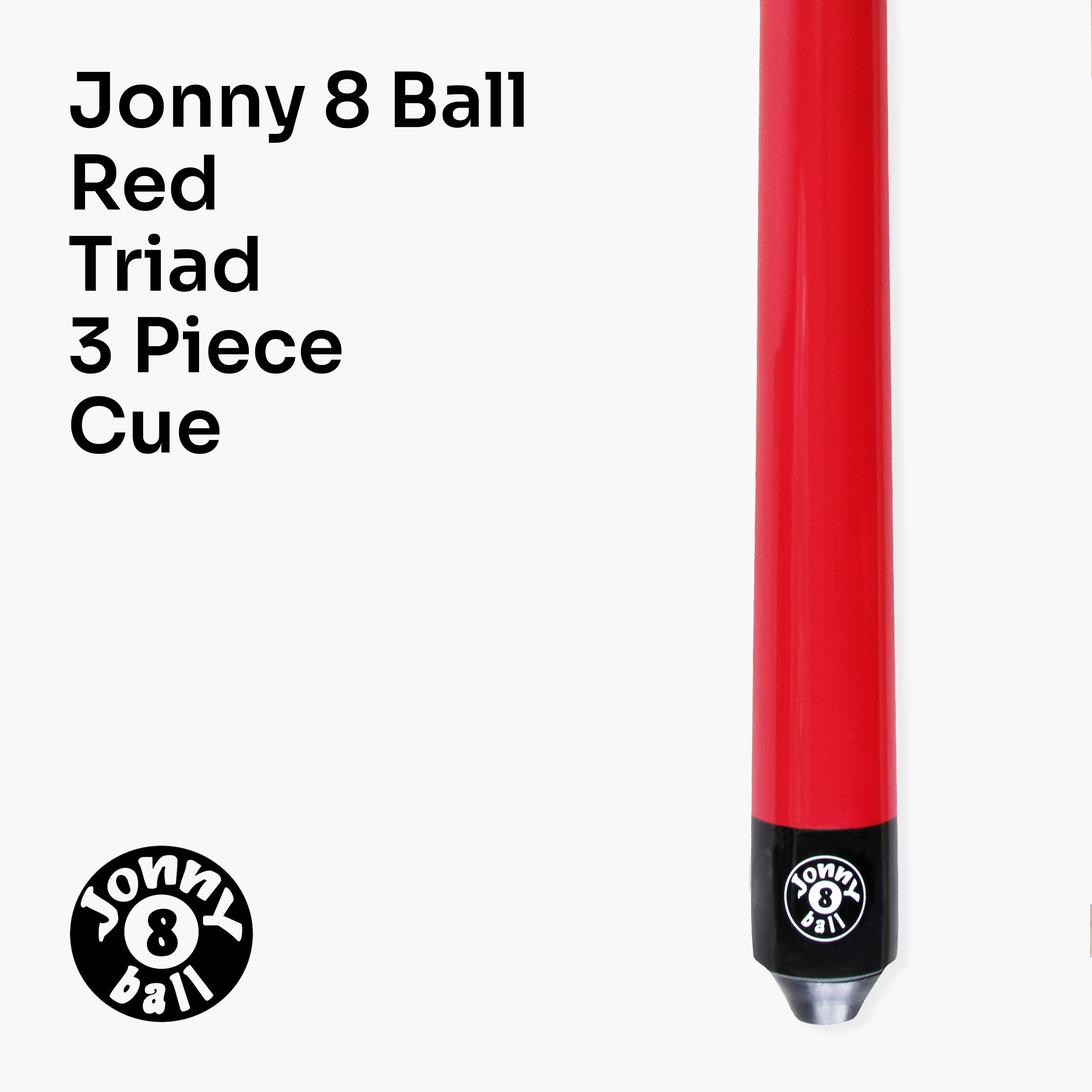 Jonny 8 Ball Red Triad 48-inch cue and soft case Cue + Case