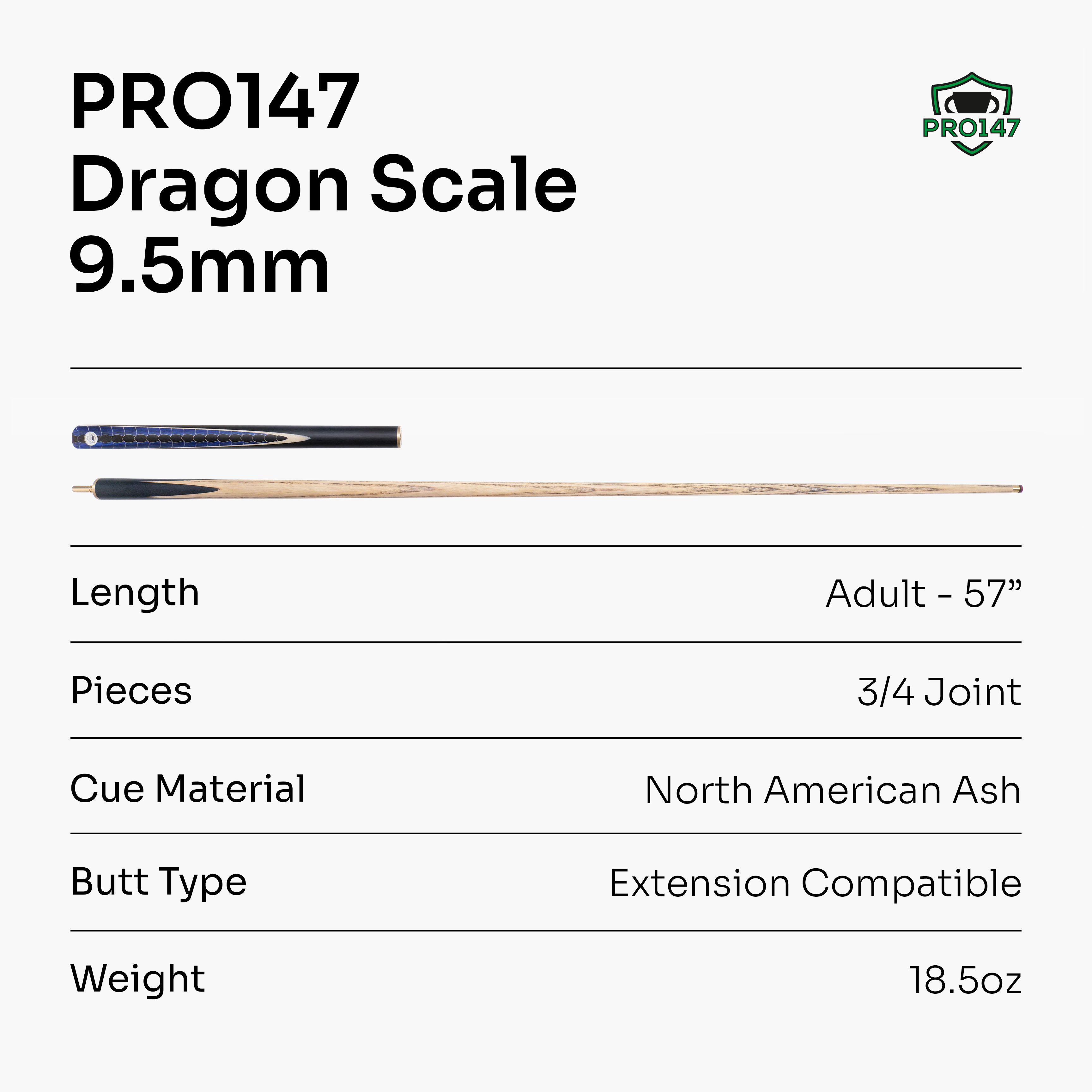 PRO147 Dragon Scale 57-inch 3/4 cue