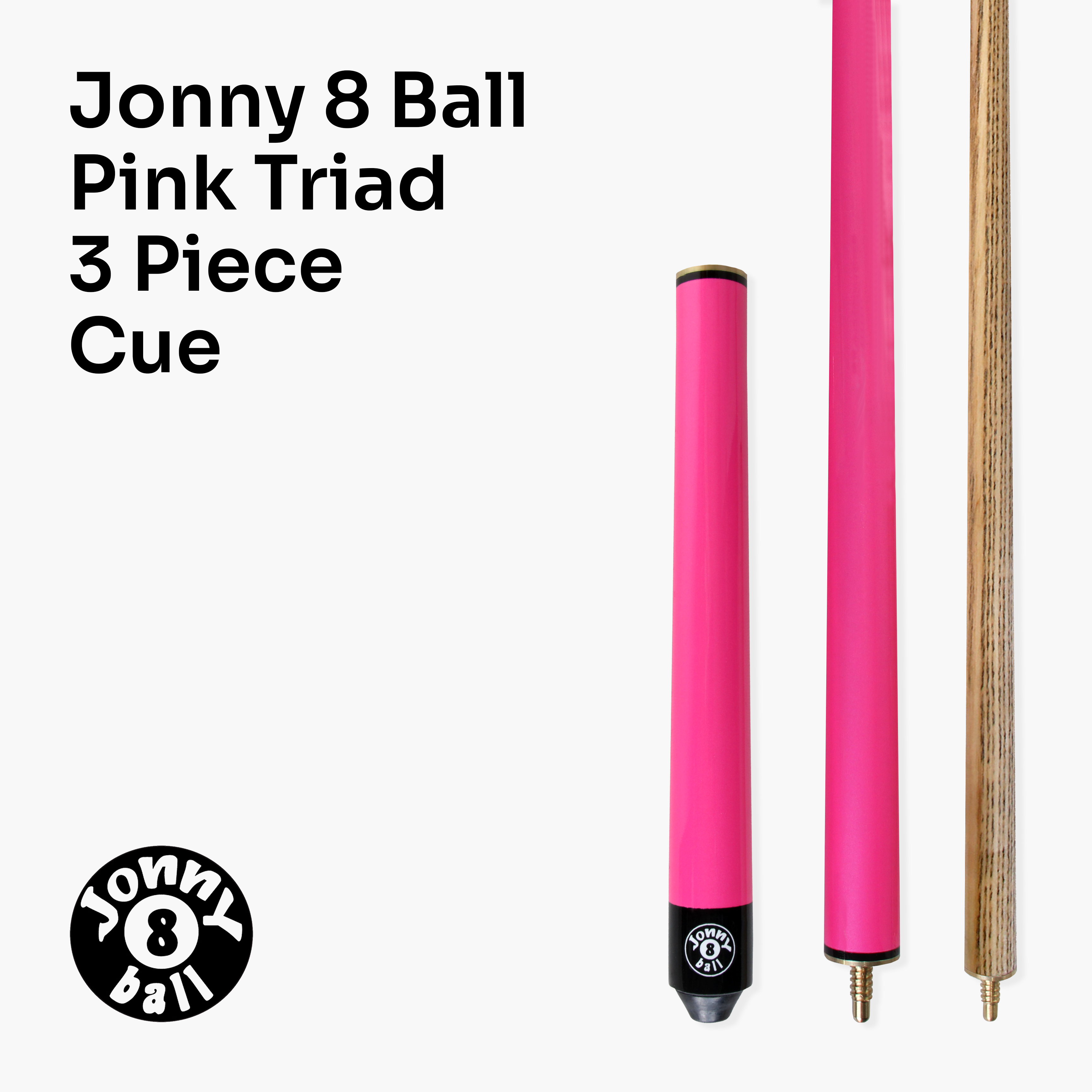 Jonny 8 Ball Pink Triad 48-inch cue and soft case Cue + Case