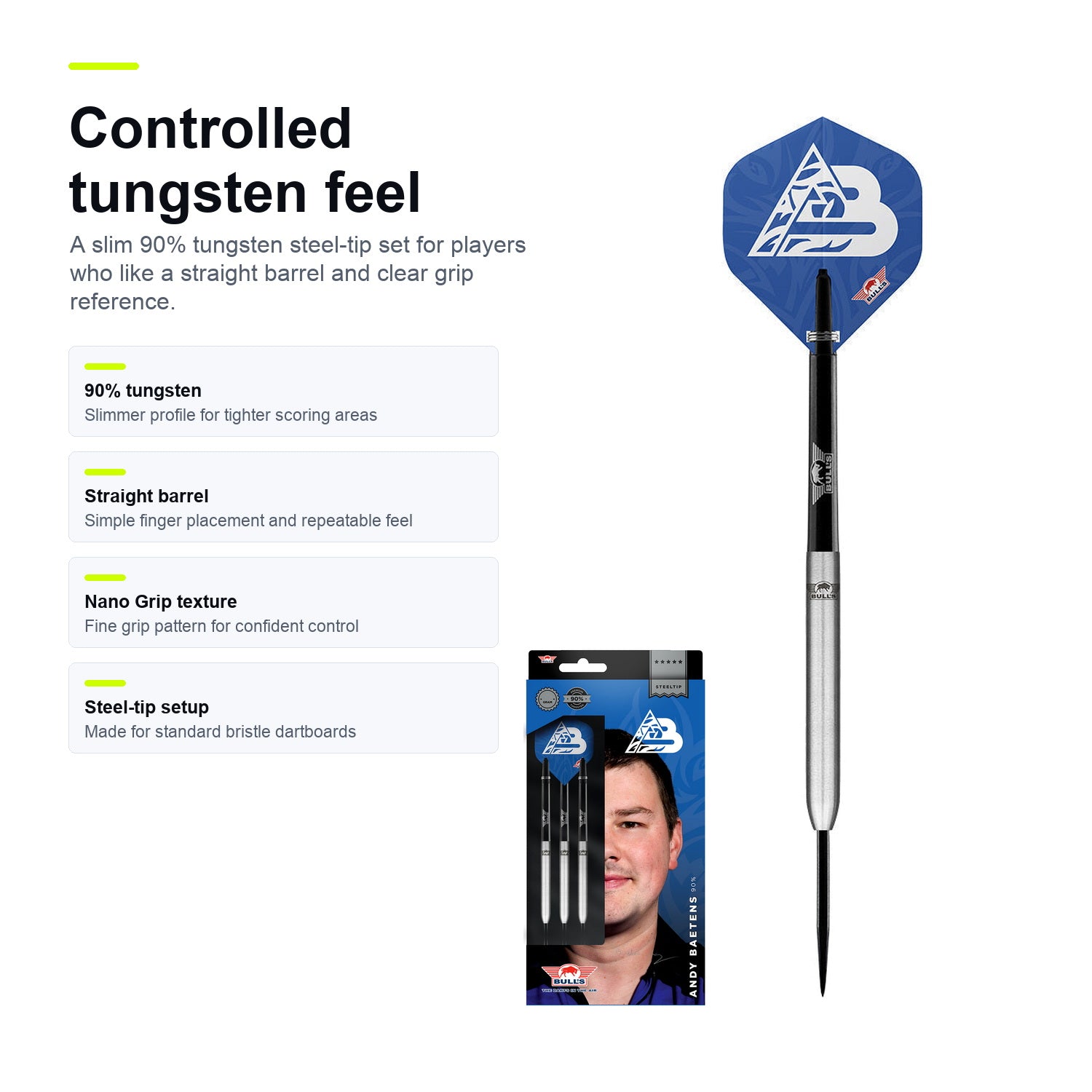 Bull's Andy Baetens 90% controlled tungsten feel