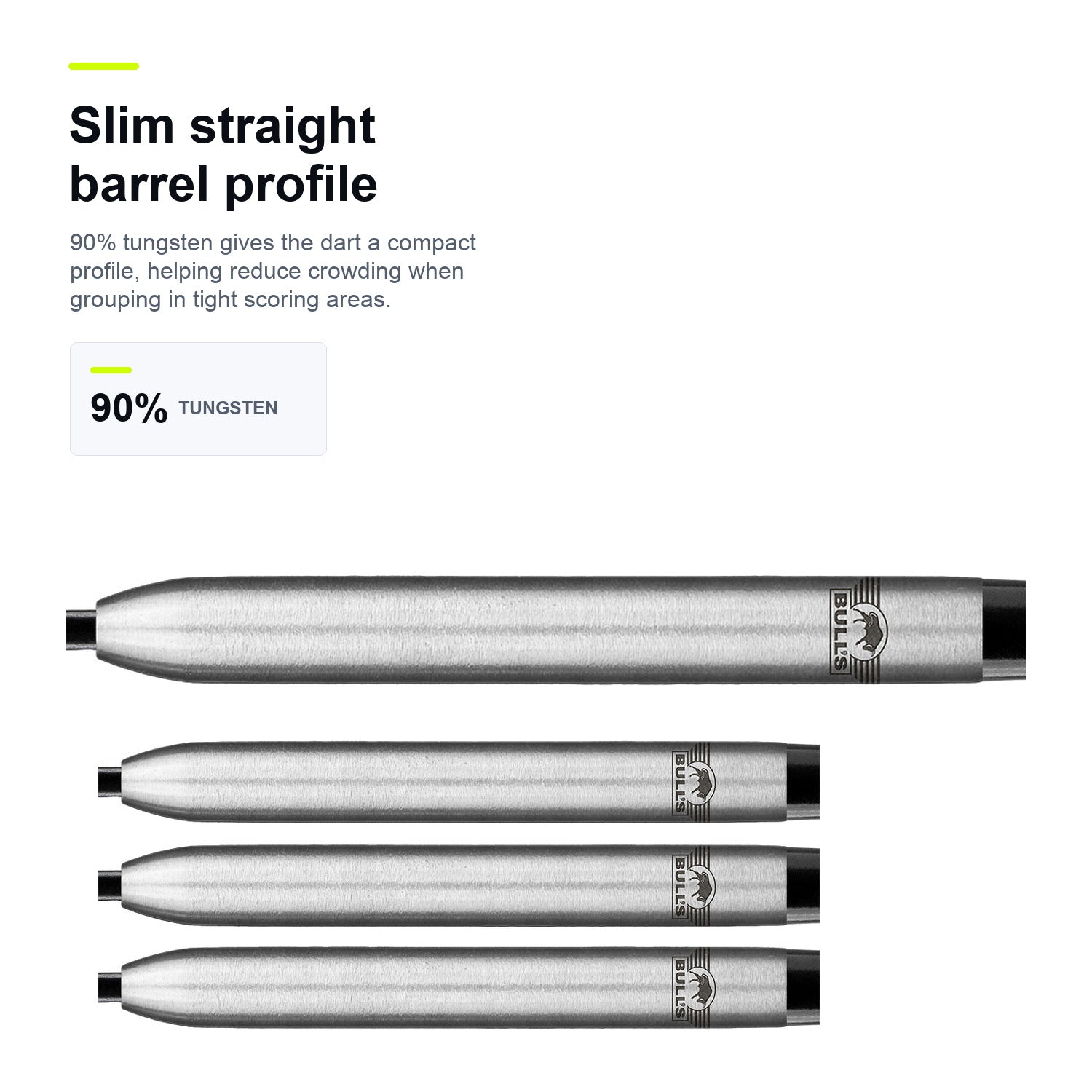 Bull's Andy Baetens 90% slim straight barrel profile