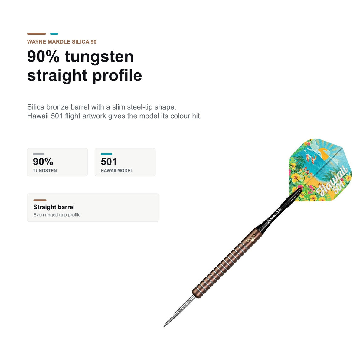Legend Wayne Mardle Hawaii 501 Silica 90% 90 tungsten straight profile