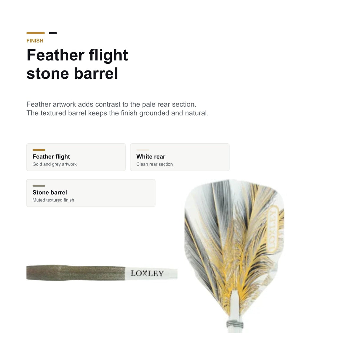 Loxley Boulder 90% feather flight stone finish