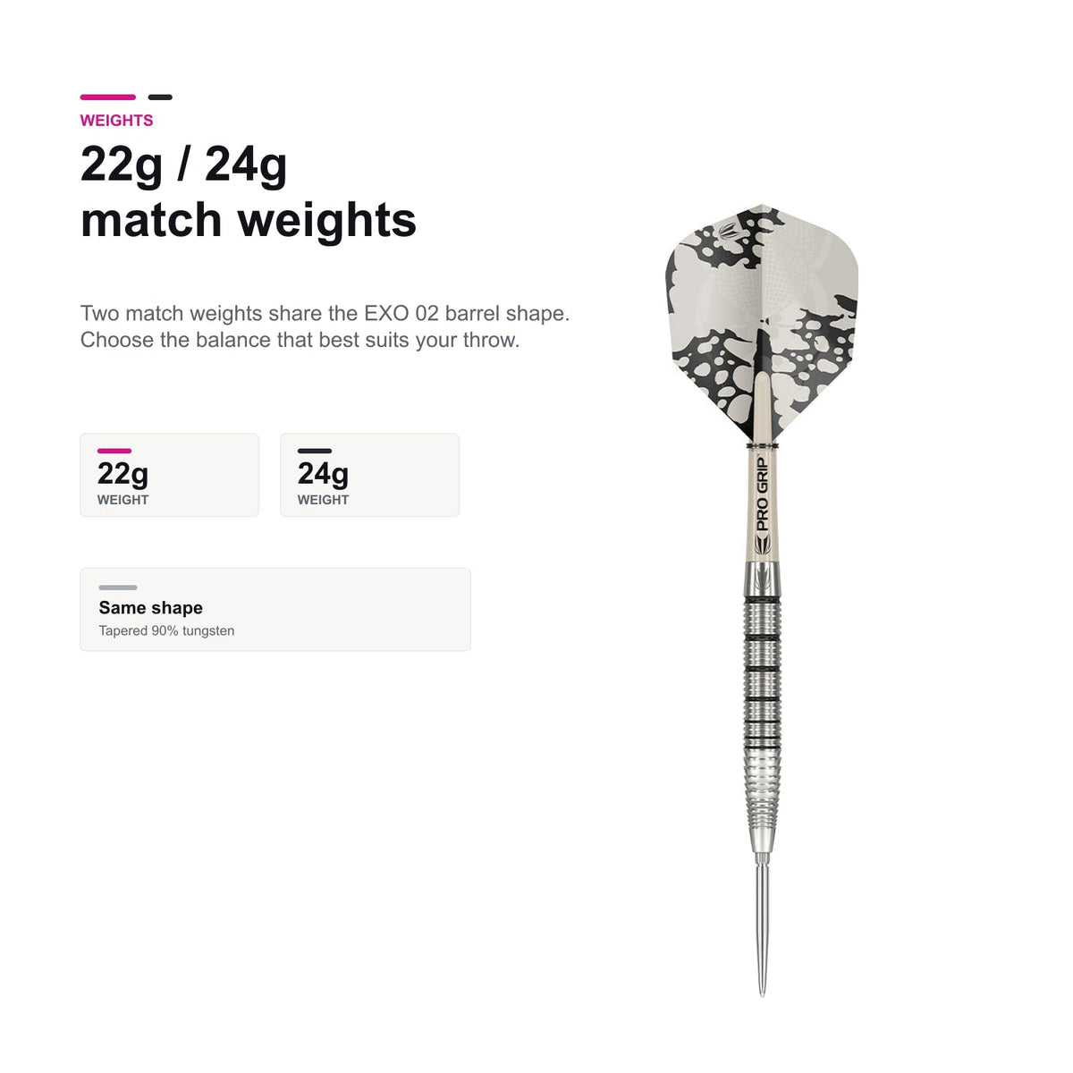 Target Exo 02 90% Swiss 22g 24g match weights
