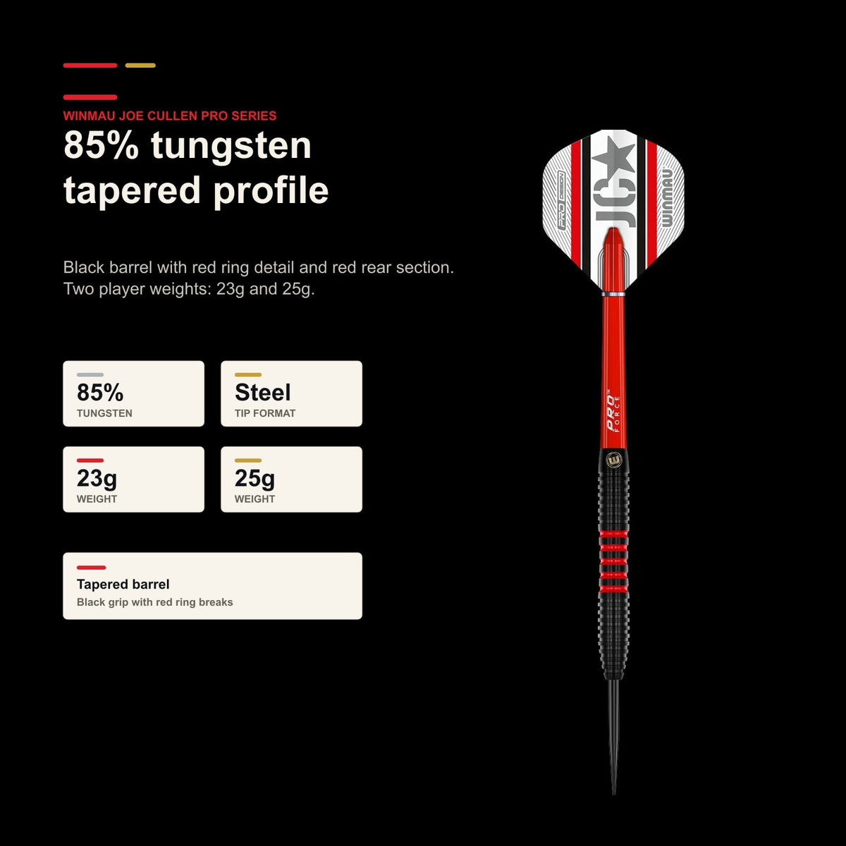 Winmau Joe Cullen Pro-Series 85% tungsten tapered profile